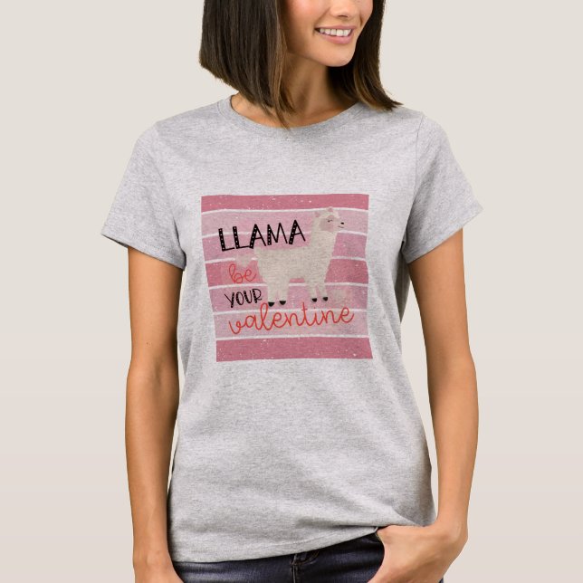 Retro Llama Be Your Valentine T-Shirt (Front)