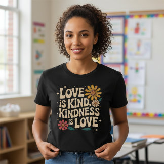 Retro Love Is Kind Kindness Is Love Boho Floral T-Shirt