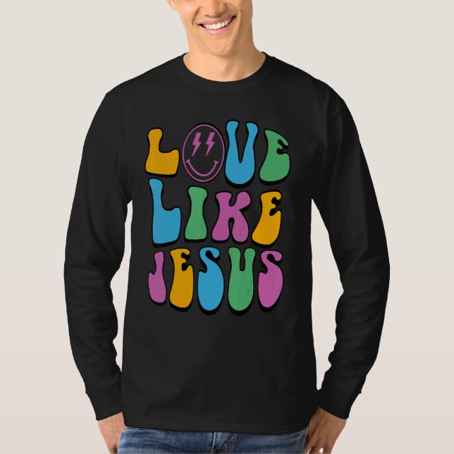 Retro Love Like Jesus Happy Face Aesthetic Trendy  T-Shirt (Front)