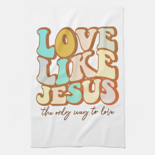 Retro Love Like Jesus  Kitchen Towel