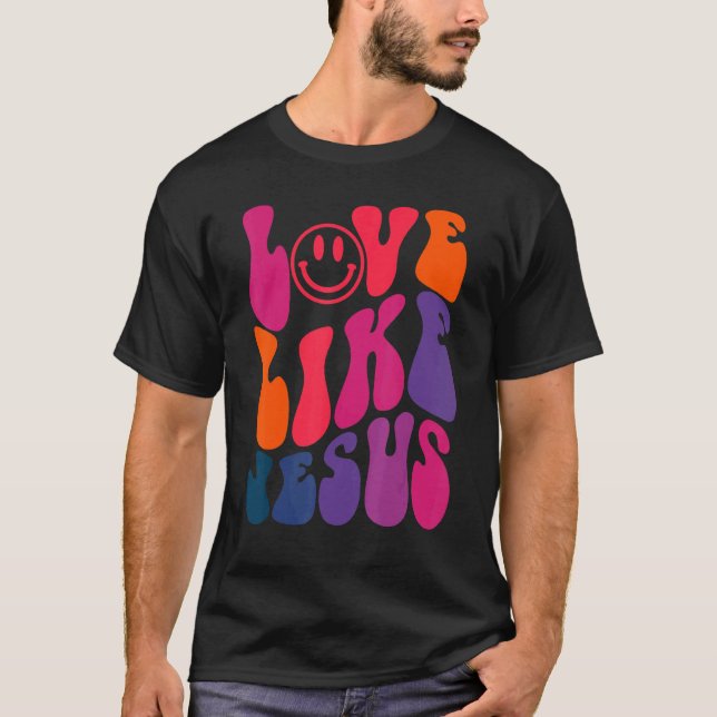 Retro Love Like Jesus Religious God Christian Word T-Shirt (Front)