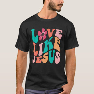 Retro Love Like Jesus Smile Face Aesthetic Trendy T-Shirt
