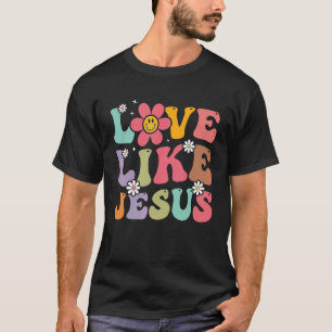 Retro Love Like Jesus Smile Face Aesthetic Trendy T-Shirt
