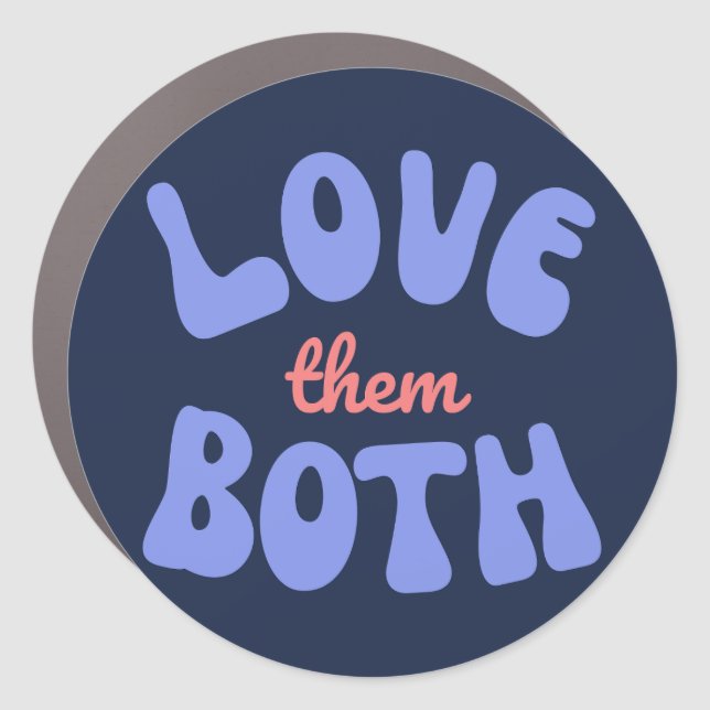 Retro Love Them Both Pro Life Car Magnet (Front)