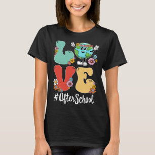 Retro Love World Earth Day 2023 After School T-Shirt