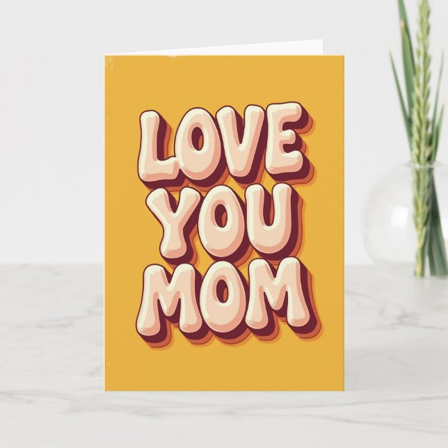 Retro Love You Mom Card (Front)