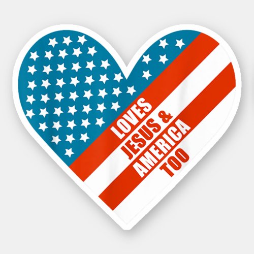 Retro Loves Jesus and America Too God Christian Sticker