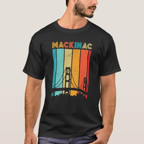 Retro Mackinac Bridge Mackinaw City Island Vintage T_Shirt
