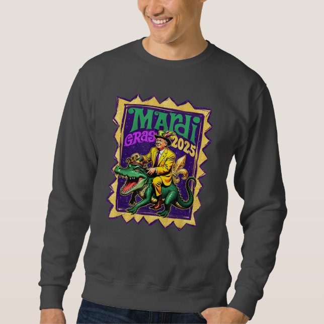 Retro Mardi Gras Funny Trump Mardi Gras 2025 Sweatshirt (Front)