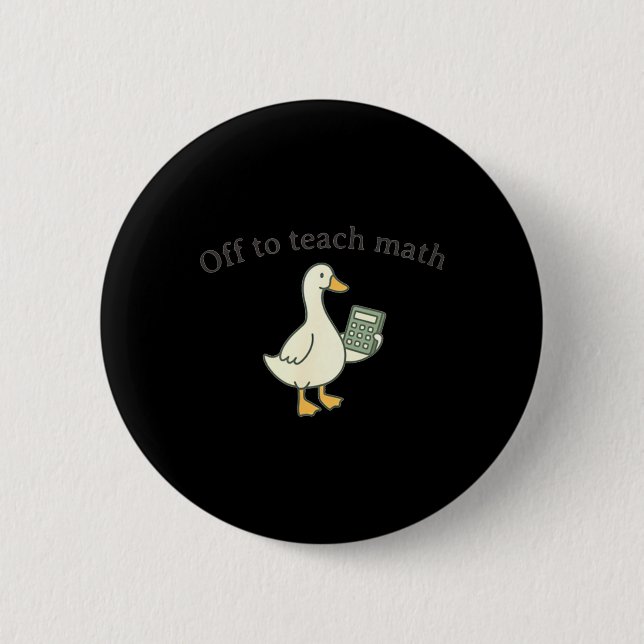 Retro Math Teacher Goose Mathematics Teacher Button (Front)