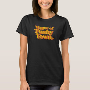 Retro Mayor Of Funky Town  Vintage 70's Disco Part T-Shirt