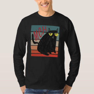 Retro Meh Grumpy Black Cat Sarcastic Kitten Cat Mo T-Shirt