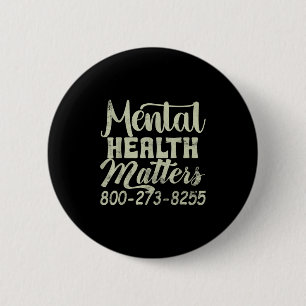 Retro Mental Health S 800-273-8255 Awareness  Button