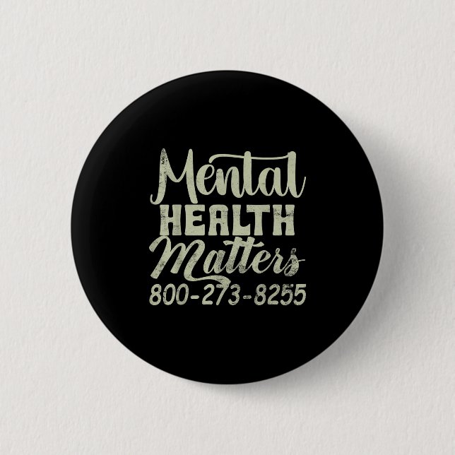 Retro Mental Health S 800-273-8255 Awareness  Button (Front)