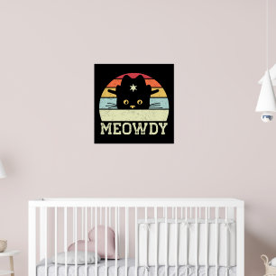 Retro Meowdy Cat Meme Funny Cowboy Cat Hat Gifts Poster