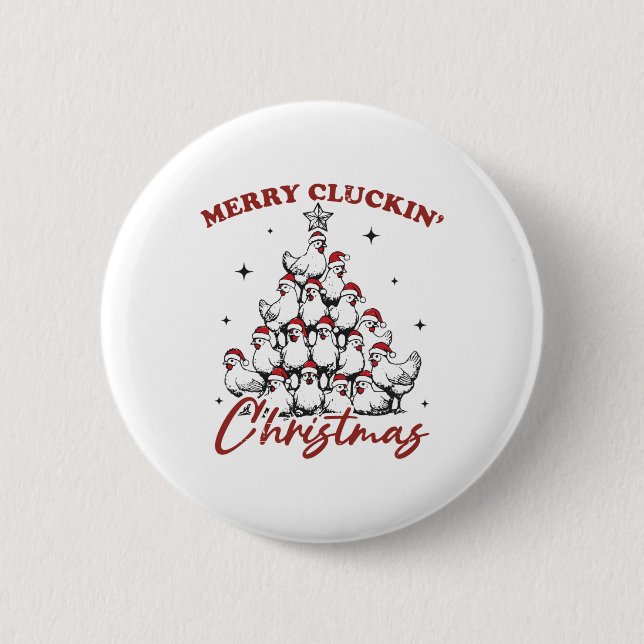 Retro Merry Cluckin Christmas Chicken Tree Farm An Button (Front)