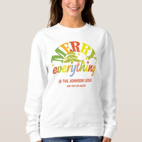 Retro Merry Everything Family House Christmas Sweatshirt