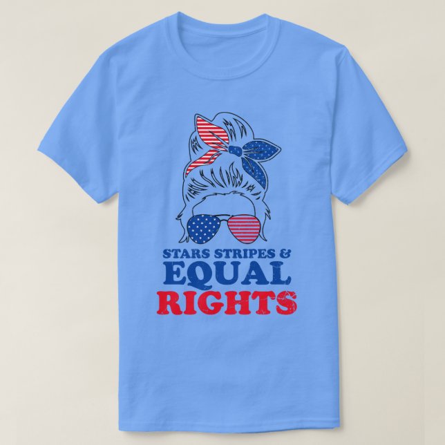 Retro Messy Bun Pro Choice Stars Stripes Equal Rig T-Shirt (Design Front)