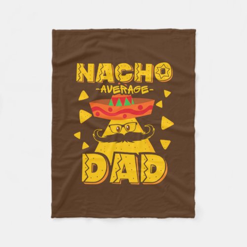 Retro Mexican Dad For Nacho Lovers Fathers Day Fleece Blanket