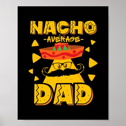 Retro Mexican Dad For Nacho Lovers Fathers Day Poster