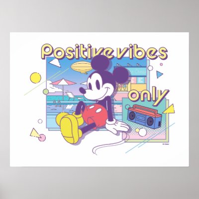 Retro Mickey Positive Vibes Only Poster