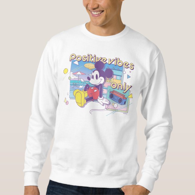 Retro Mickey Positive Vibes Only Sweatshirt (Front)