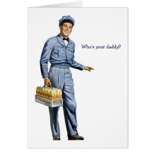 Retro Milkman - Who's Your Daddy? Cards (Front)