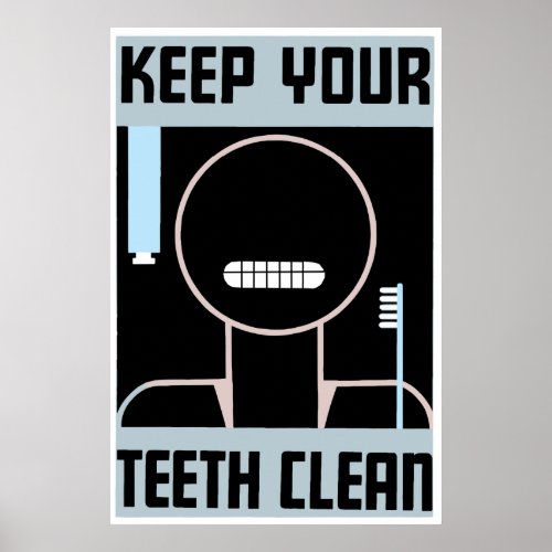 Retro minimalist ad Keep your teeth clean Poster