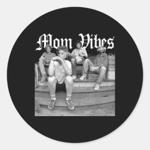 Retro Mom 90’s Vibes Vintage Mother's Day Mom Thug Classic Round Sticker