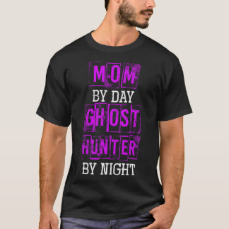 Retro Mom By Day Ghost Hunter By Night Halloween T-Shirt