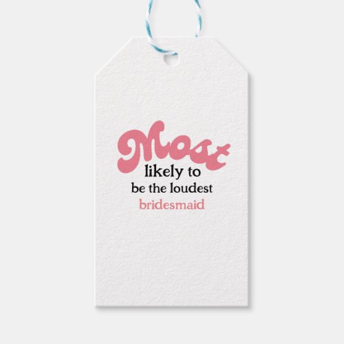 Retro Most likely to bachelorette party  Gift Tags