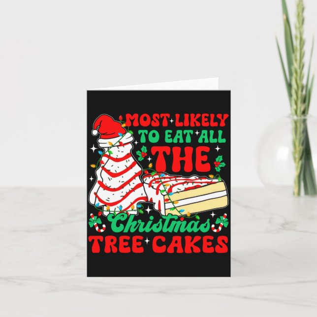 Retro Most Likely To Eat All The Christmas Tree Ca Card (Front)