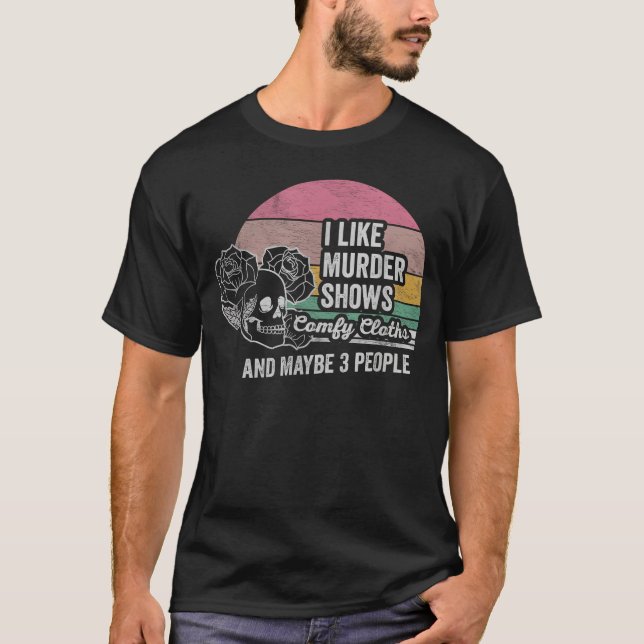 Retro Murder Clothes People family T-Shirt (Front)