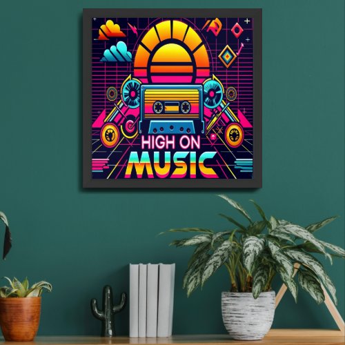 Retro Music Art _ Neon 80s Aesthetic High on Music Framed Art