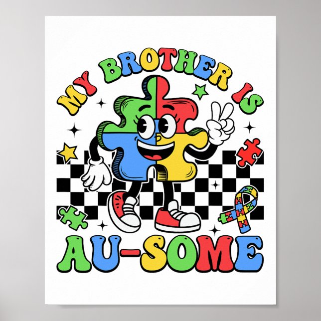 Retro My Brother Is Awesome Autism Awareness Siste Poster (Front)