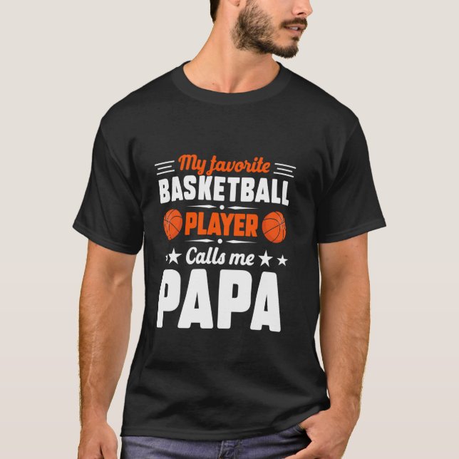 Retro My Favorite Basketball Player Calls Me Papa  T-Shirt (Front)
