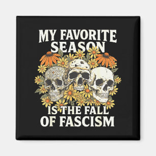 Retro My Favorite Season Is The Fall Of Fascism Ha Magnet