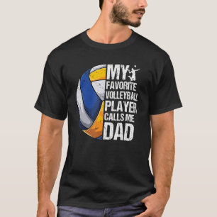 Retro My Favorite Volleyball Player Calls Me Dad F T-Shirt
