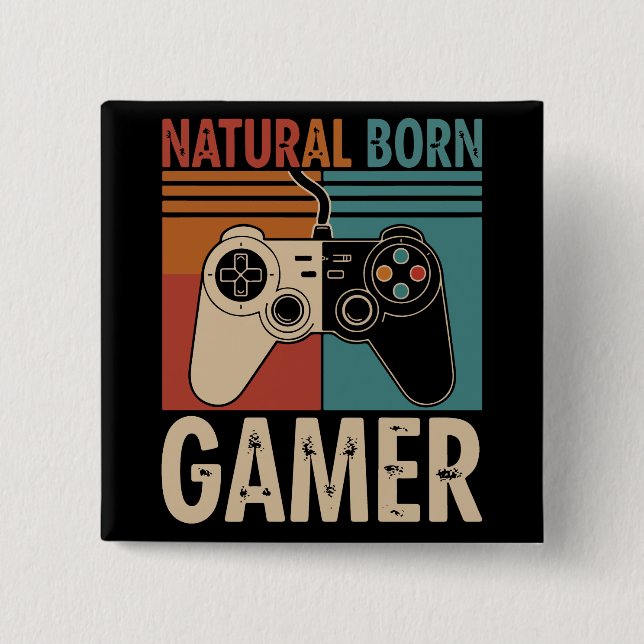 Retro Natural Born Gamer Funny Button (Front)