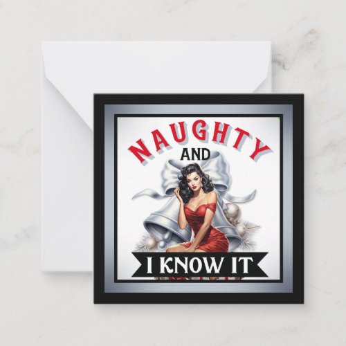 Retro Naughty and I know it Christmas Pinup Note Card