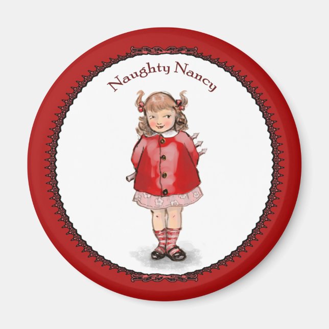 Retro Naughty Nancy Magnet (Front)