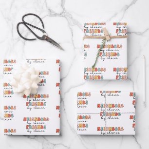 Retro Neighbors by Chance Friends by Choice Wrapping Paper Sheets