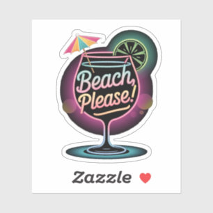 Retro Neon "Beach, Please!" Tropical Cocktail Sticker