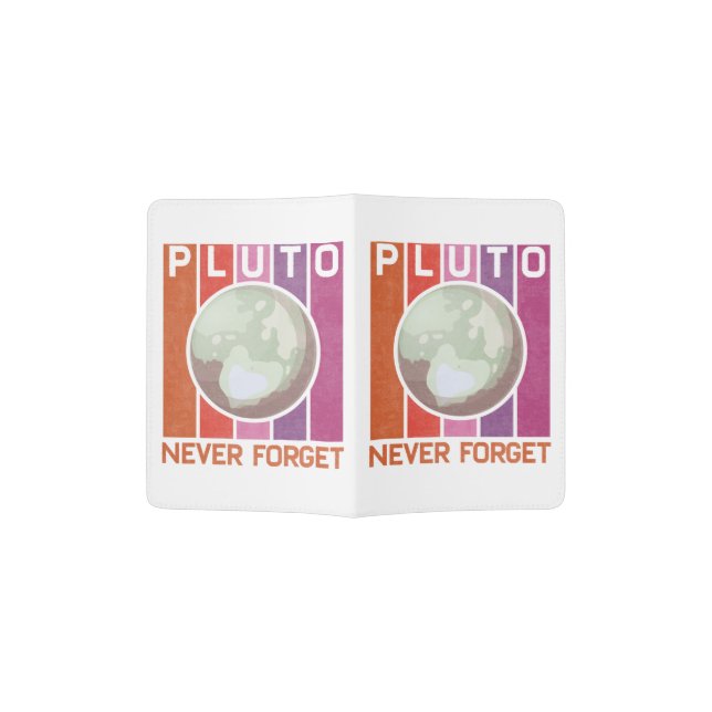 Retro Never Forget Pluto Funny Space Science Passport Holder (Opened)