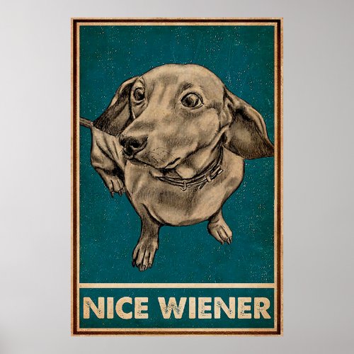 Retro Nice Butt Dachshund dog funny quotes Poster