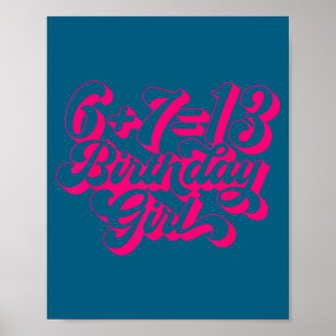 Retro Nk 13th Birthday Girl 6 7 Meme Poster