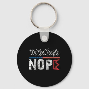 Retro No Kings Nope Protest Sign 4th Of July Shirt Keychain