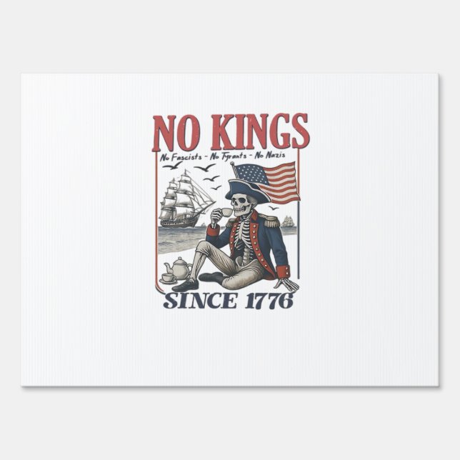 Retro No Kings Since 1776 Rejecting Kings Classic  Sign (Front)