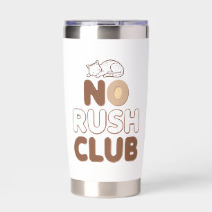 Retro "No Rush Club" for Relaxing Insulated Tumbler
