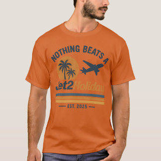 Retro Nothing Beats A Jet2 Holiday Design Vintage  T-Shirt